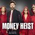 Money Heist