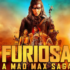 Watch Furiosa: A Mad Max Saga Tamil Dubbed Movie Online