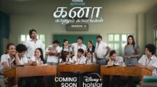 Kanaa Kaanum Kaalangal S03